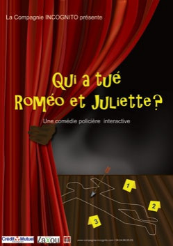 Qui a tué Roméo et Juliette ? par la Compagnie Incognito